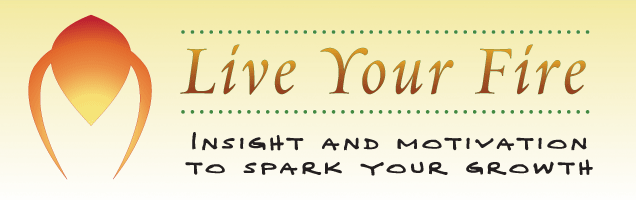 Ascent: Live Your Fire … Insight and Motivation to Spark Your Growth
