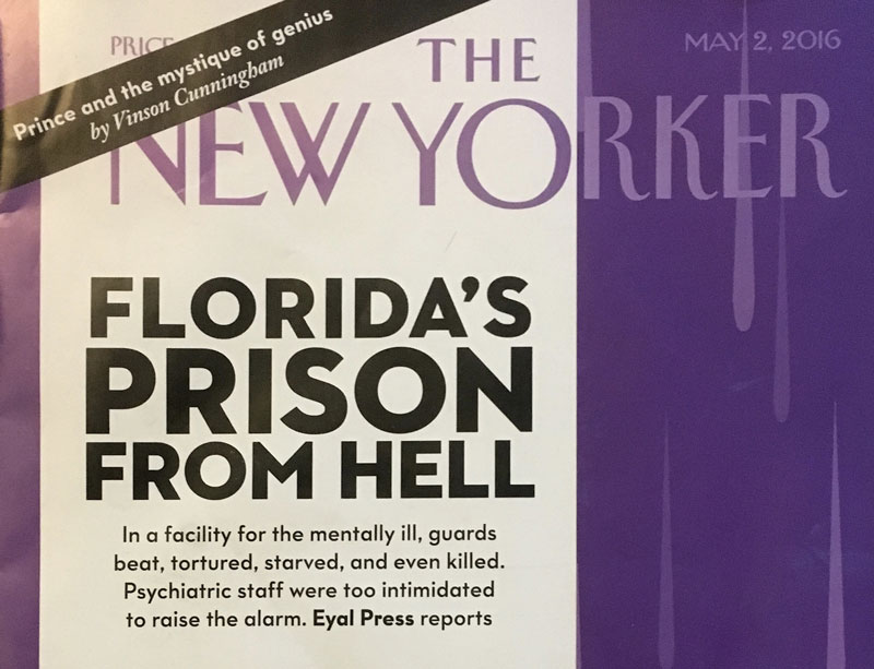 New Yorker magazine cover half wrap promo: Florida Prison's from Hell